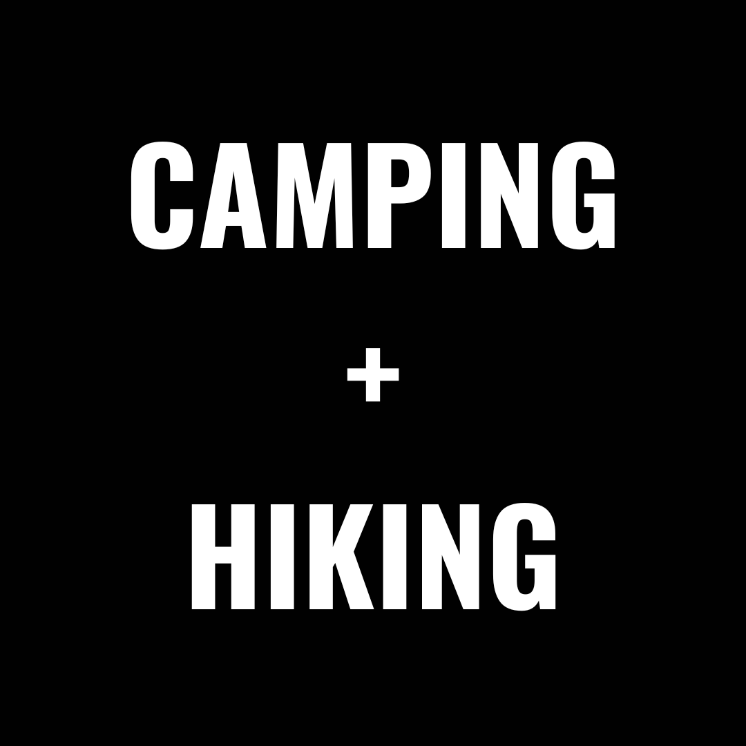 Camping + Hiking